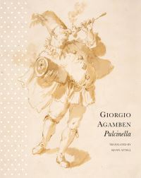 Book Cover for Pulcinella by Giorgio Agamben