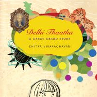 Book Cover for Delhi Thaatha by Chitra Viraraghavan