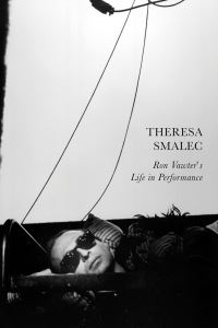 Book Cover for Ron Vawter's Life in Performance by Theresa Smalec