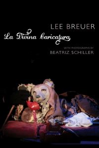Book Cover for La Divina Caricatura by Lee Breuer