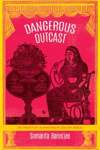 Book Cover for Dangerous Outcast by Sumanta Banerjee