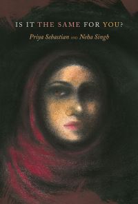 Book Cover for Is It the Same for You? by Neha Singh