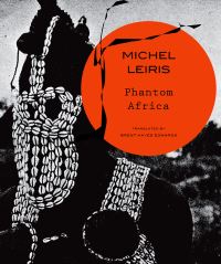 Book Cover for Phantom Africa by Michel Leiris