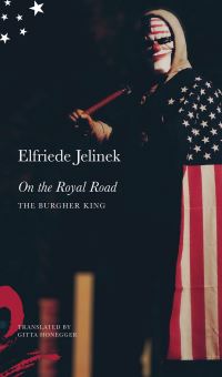 Book Cover for On the Royal Road by Elfriede Jelinek