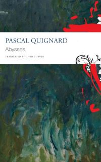 Book Cover for Abysses by Pascal Quignard