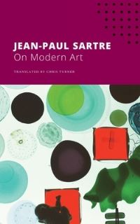 Book Cover for On Modern Art by JeanPaul Sartre