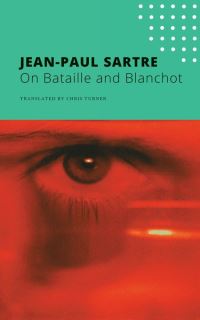 Book Cover for On Bataille and Blanchot by JeanPaul Sartre