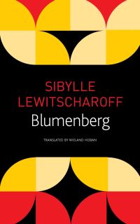 Book Cover for Blumenberg by Sibylle Lewitscharoff