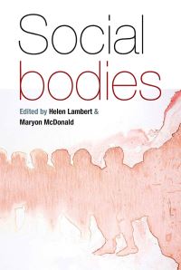 Book Cover for Social Bodies by Helen Lambert, Maryon McDonald