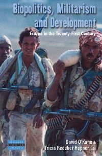 Book Cover for Biopolitics, Militarism, and Development by David OKane, Tricia M Redeker Hepner