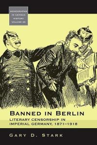 Book Cover for Banned in Berlin by Gary D Stark