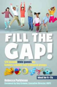 Book Cover for Fill the Gap! by Rebecca Parkinson