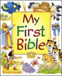 Book Cover for My First Bible by Leena Lane, Gillian Chapman, Bible Reading Fellowship