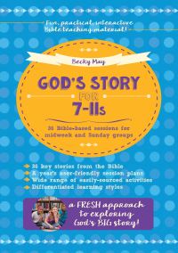 Book Cover for God's Story for 7-11S by Becky May