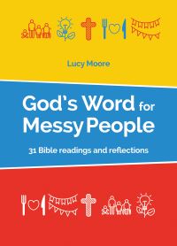 Book Cover for God's Word for Messy People by Lucy Moore