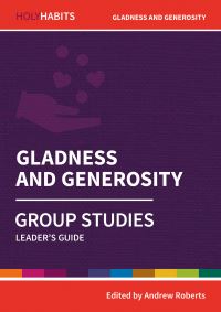Book Cover for Gladness and Generosity by Andrew Roberts