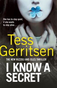 Book Cover for I Know a Secret by Tess Gerritsen