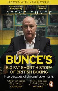 Book Cover for Bunce's Big Fat Short History of British Boxing by Steve Bunce