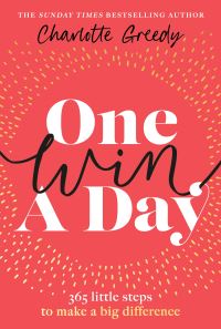 Book Cover for One Win a Day by Charlotte Greedy
