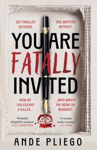 Book Cover for You Are Fatally Invited by Ande Pliego