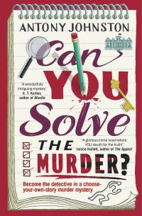 Book Cover for Can You Solve the Murder? by Antony Johnston