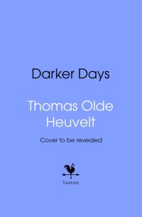 Book Cover for Darker Days by Thomas Olde Heuvelt