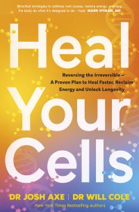 Book Cover for Heal Your Cells by Josh Axe, Will Cole
