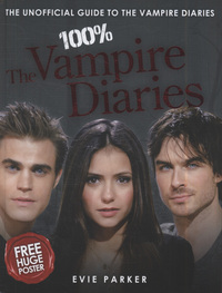 Book Cover for 100% The Vampire Diaries by Evie Parker