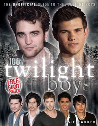 Book Cover for 100% Unofficial The Twilight Boys by Evie Parker