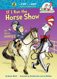 Book Cover for If I Ran the Horse Show by Tish Rabe
