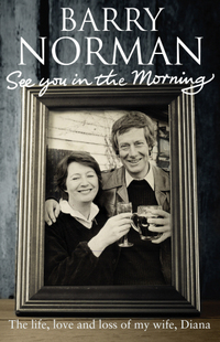 Book Cover for See You In The Morning by Barry Norman