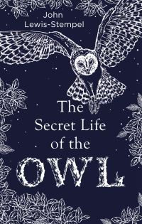 Book Cover for The Secret Life of the Owl by John LewisStempel