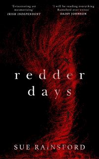 Book Cover for Redder Days by Sue Rainsford