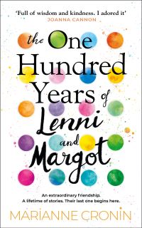 Book Cover for The One Hundred Years of Lenni and Margot by Marianne Cronin