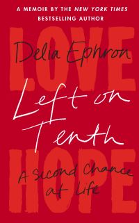 Book Cover for Left on Tenth by Delia Ephron