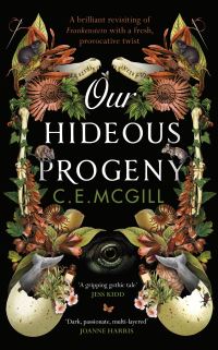 Book Cover for Our Hideous Progeny by C E McGill