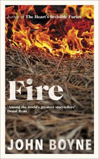 Book Cover for Fire by John Boyne