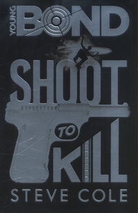 Book Cover for Shoot to Kill by Stephen Cole