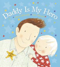 Book Cover for Daddy Is My Hero by Dawn Richards