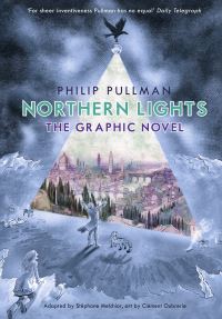 Book Cover for Philip Pullman's Northern Lights by Stéphane MelchiorDurand, Philip Pullman
