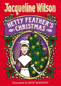 Book Cover for Hetty Feather's Christmas by Jacqueline Wilson,  Nick Sharratt