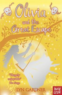 Book Cover for Olivia and the Great Escape by Lyn Gardner