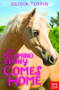 Book Cover for The Palomino Pony Comes Home by Olivia Tuffin