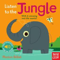 Book Cover for Listen to the Jungle by Marion Billet