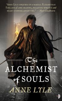 Book Cover for The Alchemist of Souls by Anne Lyle