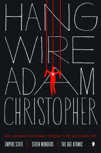 Book Cover for Hang Wire by Adam Christopher