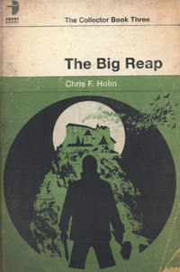 Book Cover for The Big Reap by Chris Holm