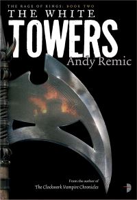 Book Cover for The White Towers by Andy Remic