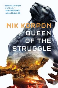 Book Cover for Queen of the Struggle by Nik Korpon