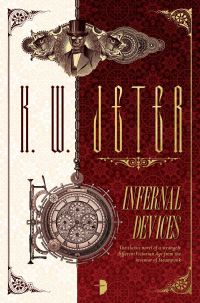 Book Cover for Infernal Devices by K W Jeter